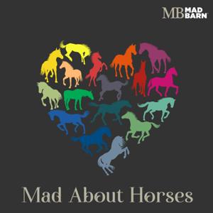 Mad About Horses by Mad Barn