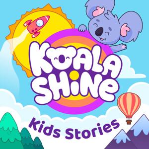 Koala Shine: Daytime Kids Stories by Koala Kids