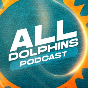 AllDolphins Podcast by Alain Poupart and Omar Kelly