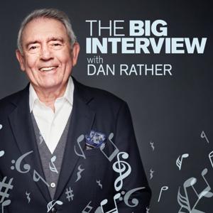 The Big Interview with Dan Rather by AXSTV