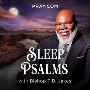 Sleep Psalms with Bishop T.D. Jakes by Pray.com