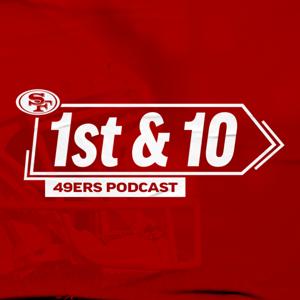 1st & 10 | 49ers Podcast by iHeartPodcasts