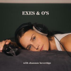 exes and o’s with shannon beveridge