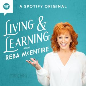 Living & Learning with Reba McEntire by Spotify Studios