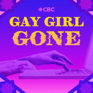 Gay Girl Gone by CBC