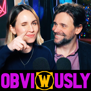 A WoW Podcast, Obviously by Taliesin & Evitel