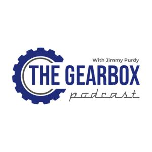 The Gearbox Podcast by Jimmy Purdy
