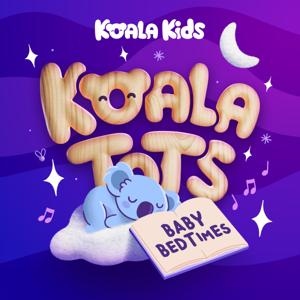 Koala Tots: Bedtime Stories for Toddlers by Koala Kids & Abbe Opher