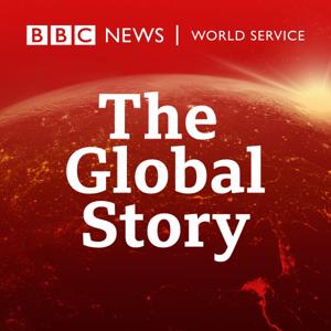 The Global Story by BBC World Service