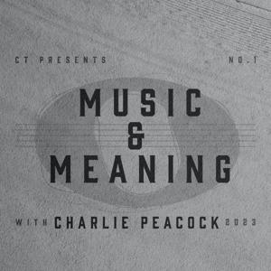 Music & Meaning by Christianity Today