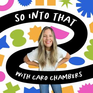 So Into That by Caro Chambers