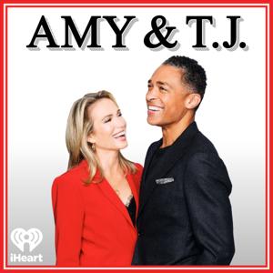 Amy and T.J. Podcast by iHeartPodcasts