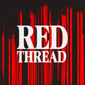 Red Thread by The Official Podcast