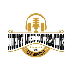 Country Music Conversations with Lee Arnold by Lee Arnold