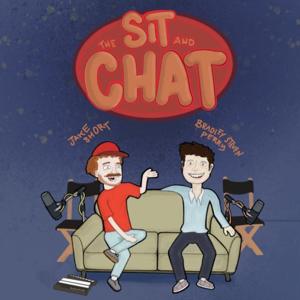 The Sit and Chat by Bradley Steven Perry and Jake Short