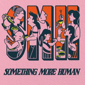 Something More Human by Sam & Elliot