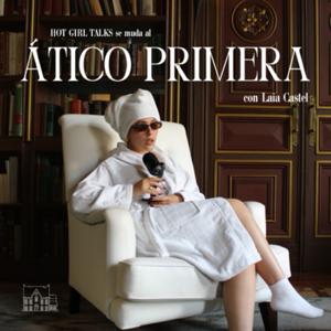 Ático Primera con Laia Castel by laiascastel