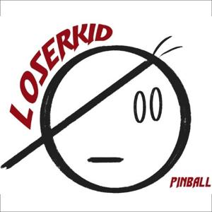 LoserKid Pinball Podcast by Josh Roop and Scott Larson