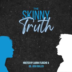 The Skinny Truth by The Skinny Truth