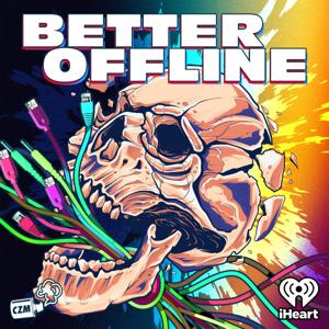 Better Offline by Cool Zone Media and iHeartPodcasts