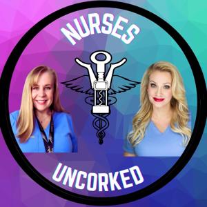 Nurses Uncorked by Nurse Erica and Nurse Jessica Sites