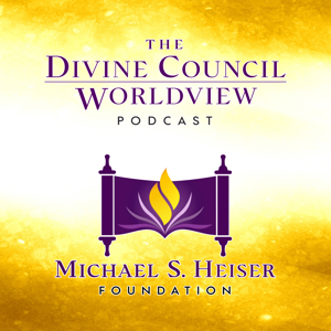 The Divine Council Worldview Podcast by Dr. Ronn Johnson