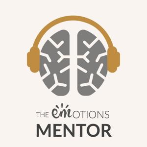 Emotions Mentor podcast by Rebecca Hintze, mental health professional