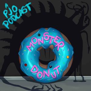 Monster Donut: A Percy Jackson Podcast by Monster Donut