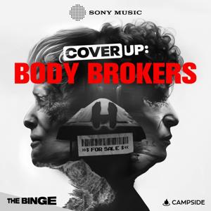 Cover Up: Body Brokers by Sony Music Entertainment