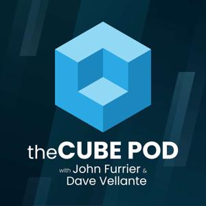 theCUBE Podcast by SiliconANGLE