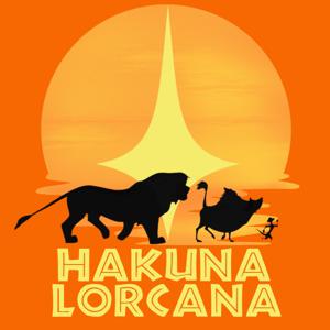 Hakuna Lorcana by Caleb Petersen, Katie Wentz