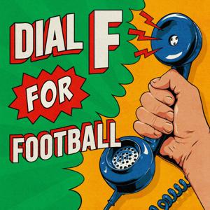 Dial F for Football by Furious Styles Productions / Keep It Light Media