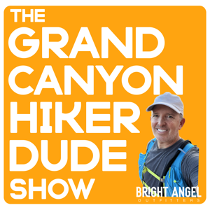 The Grand Canyon Hiker Dude Show by Bright Angel Outfitters