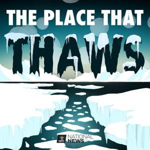 The Place That Thaws by APTN