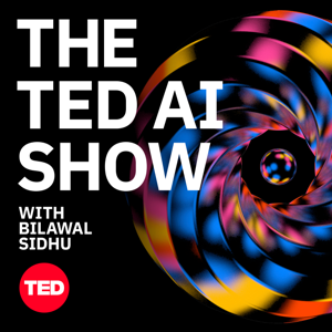 The TED AI Show by TED
