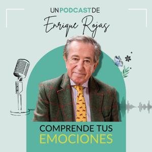 Todo lo que tienes que saber sobre la vida, un podcast de Enrique Rojas by EnriqueRojasPodcast