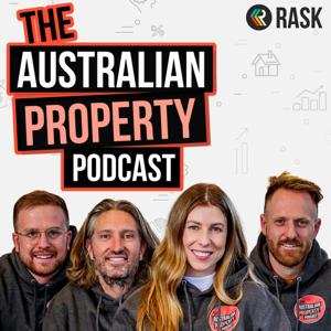 Australian Property Podcast by Rask