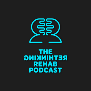 The Rethinking Rehab Podcast by Shelbie Miller