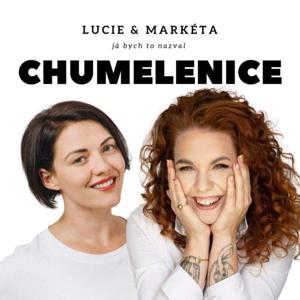 Chumelenice by Lucie Petráková a Markéta Lukášková