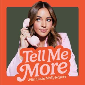 Tell Me More by Olivia Molly Rogers