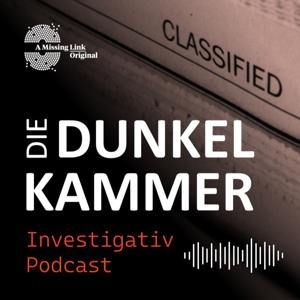Die Dunkelkammer – Der Investigativ-Podcast by Michael Nikbakhsh