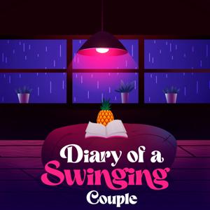 Diary of a Swinging Couple