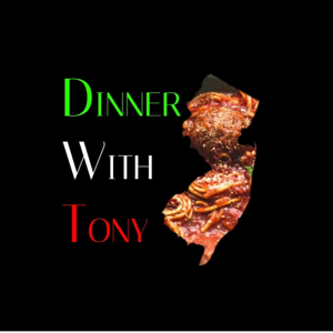 Dinner With Tony