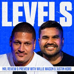 Levels with Willie Mason & Justin Horo by Levels Network