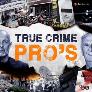 True Crime Pro's by VBK Audiolab / John Pel & Marcel van de Ven / Audiohuis