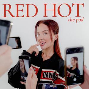 Red Hot The Pod by Lily Brown
