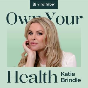 Own Your Health by Katie Brindle