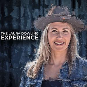 The Laura Dowling Experience by Laura Dowling