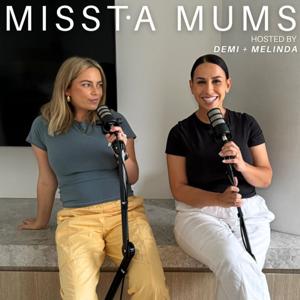 Missta Mums by Demi Duncan and Melinda Baxter