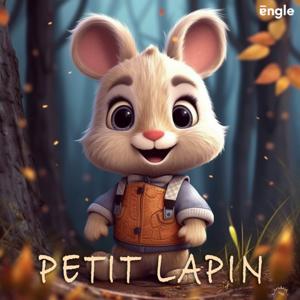 Histoires pour enfants : Petit Lapin by Engle
